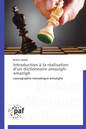 Introduction à la réalisation d’un dictionnaire amazigh-amazigh