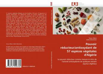 Pouvoir réducteur/antioxydant de 57 espèces végétales d'Algérie