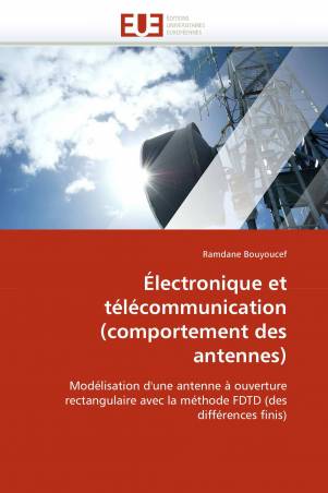 Électronique et télécommunication (comportement des antennes)