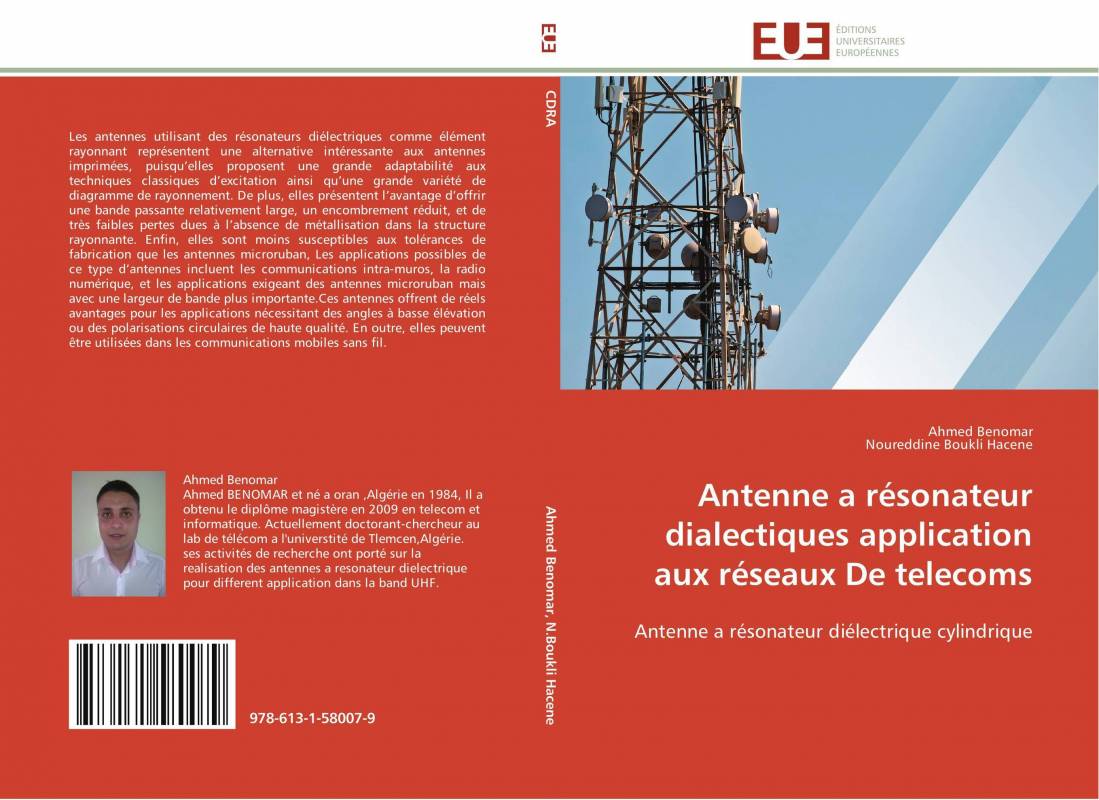 Antenne a résonateur dialectiques application aux réseaux De telecoms