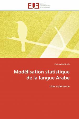 Modélisation statistique de la langue Arabe