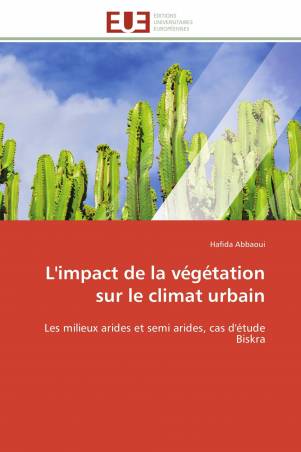 L'impact de la végétation sur le climat urbain