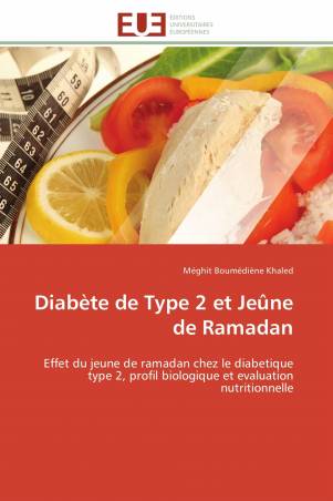 Diabète de Type 2 et Jeûne de Ramadan