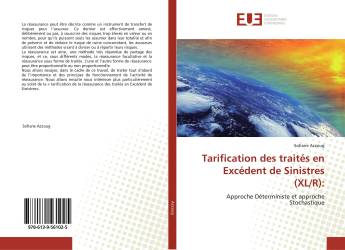 Tarification des traités en Excédent de Sinistres (XL/R):