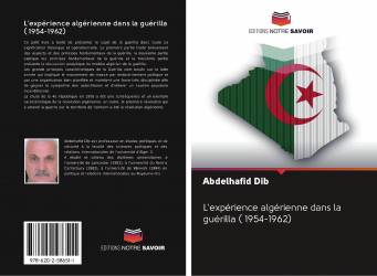 L'expérience algérienne dans la guérilla ( 1954-1962)