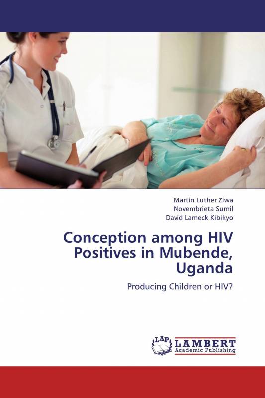 Conception among HIV Positives in Mubende, Uganda
