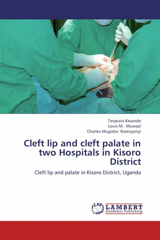 Cleft lip and cleft palate in two Hospitals in Kisoro District