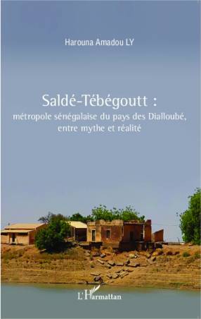 Saldé-Tébégoutt : de Harouna Amadou Ly