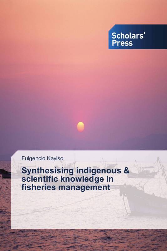 Synthesising indigenous &amp; scientific knowledge in fisheries management
