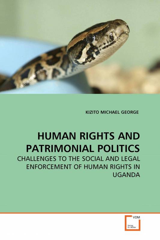 HUMAN RIGHTS AND PATRIMONIAL POLITICS