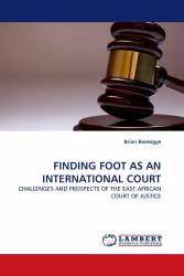 FINDING FOOT AS AN INTERNATIONAL COURT