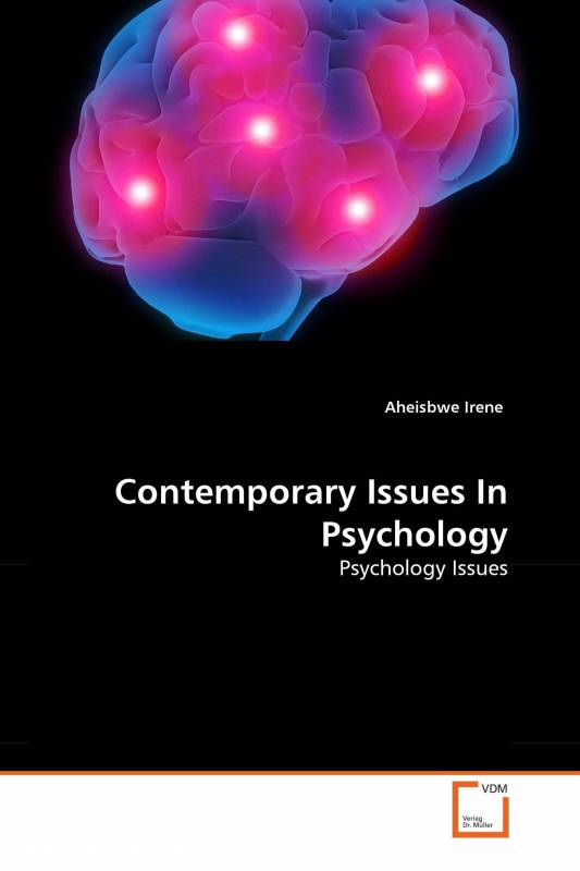 Contemporary Issues In Psychology