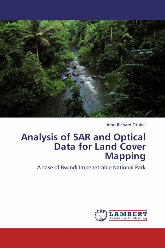 Analysis of SAR and Optical Data for Land Cover Mapping