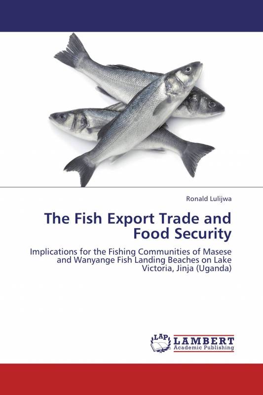 The Fish Export Trade and Food Security