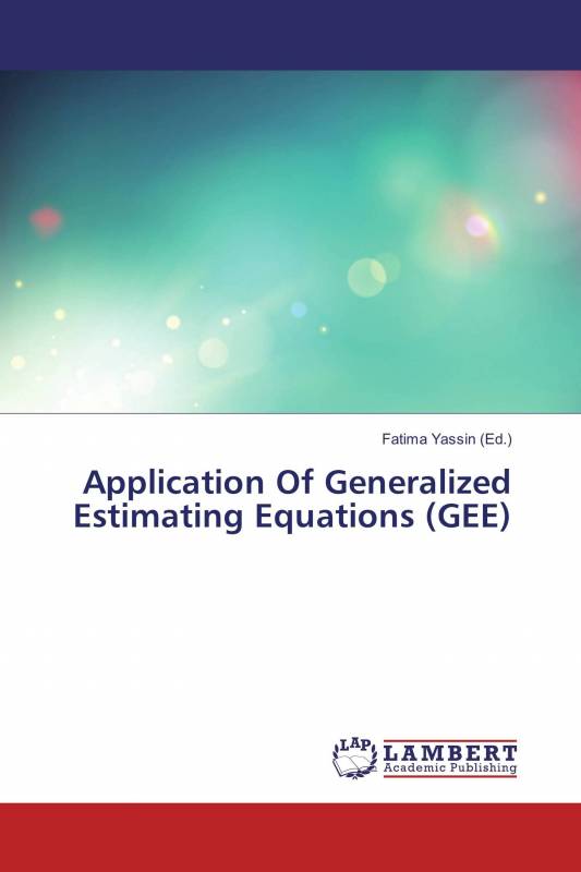 Application Of Generalized Estimating Equations (GEE)