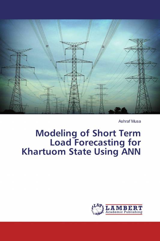 Modeling of Short Term Load Forecasting for Khartuom State Using ANN