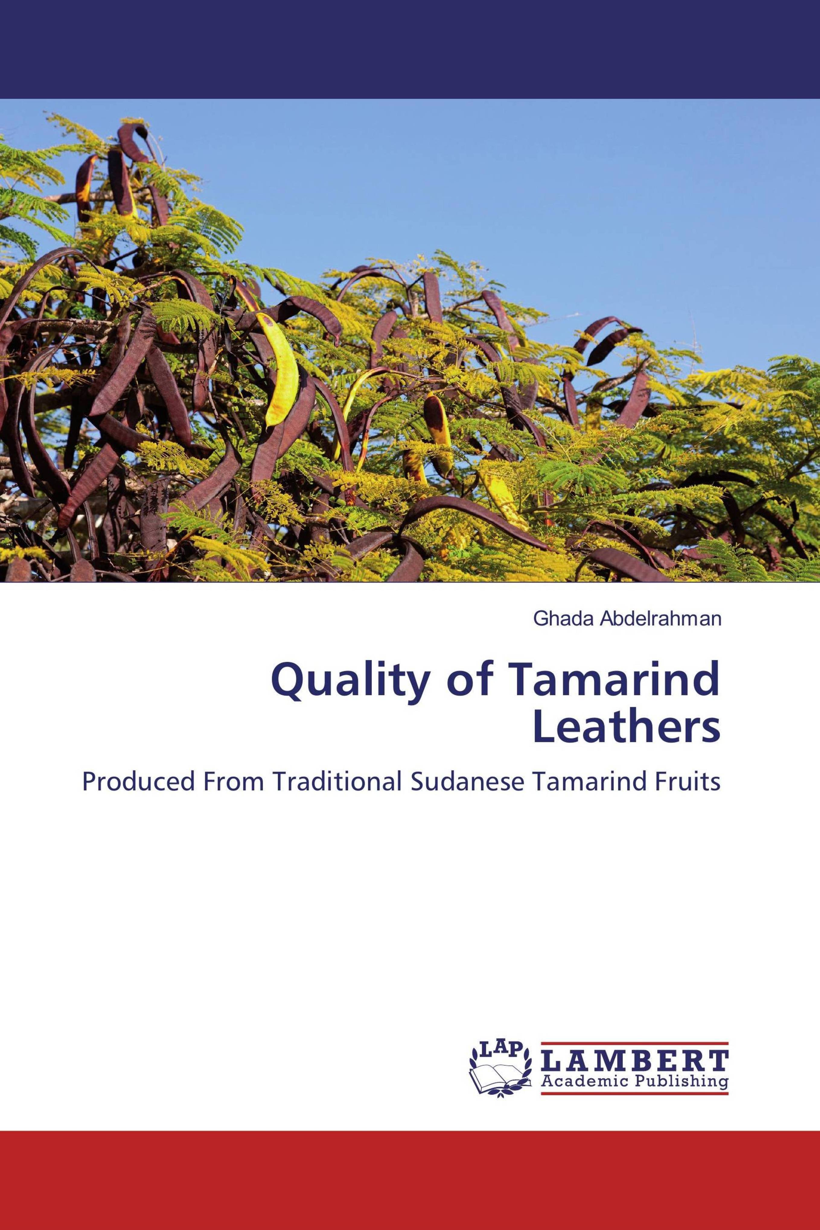 Quality Of Tamarind Leathers Ghada Abdelrahman Livres Specialises Africa Vivre