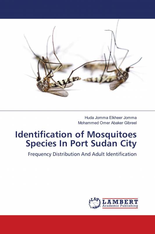 Identification of Mosquitoes Species In Port Sudan City