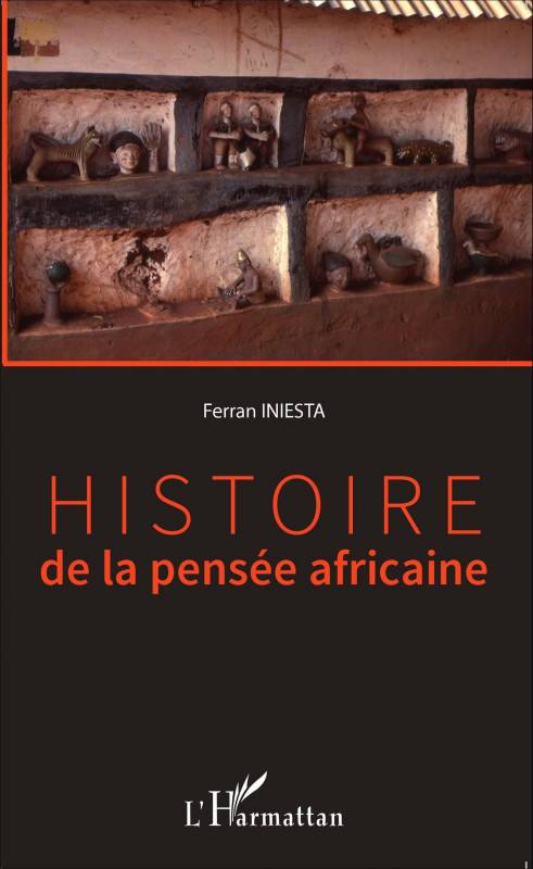 Histoire de la pensée africaine de Ferràn Iniesta