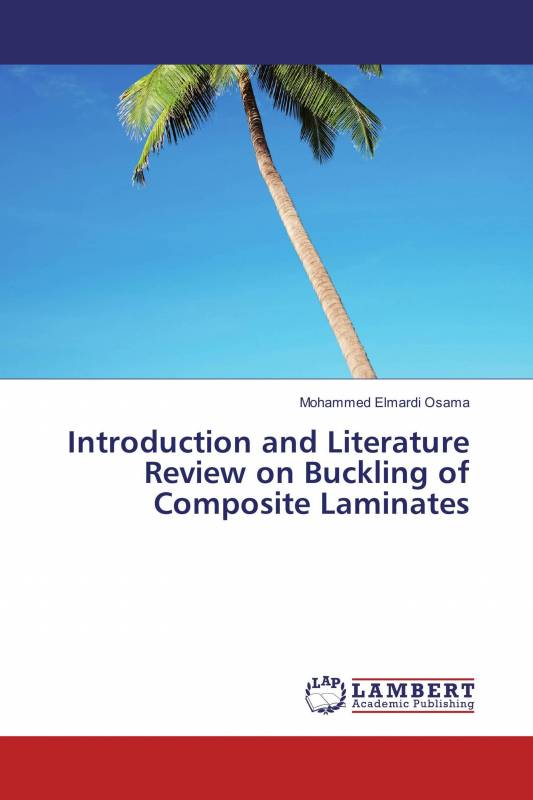 Introduction and Literature Review on Buckling of Composite Laminates