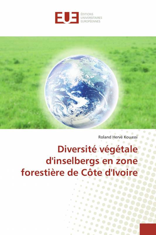 Diversité végétale d'inselbergs en zone forestière de Côte d'Ivoire