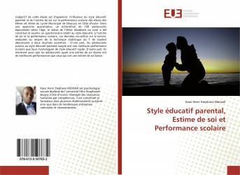 Style éducatif parental, Estime de soi et Performance scolaire