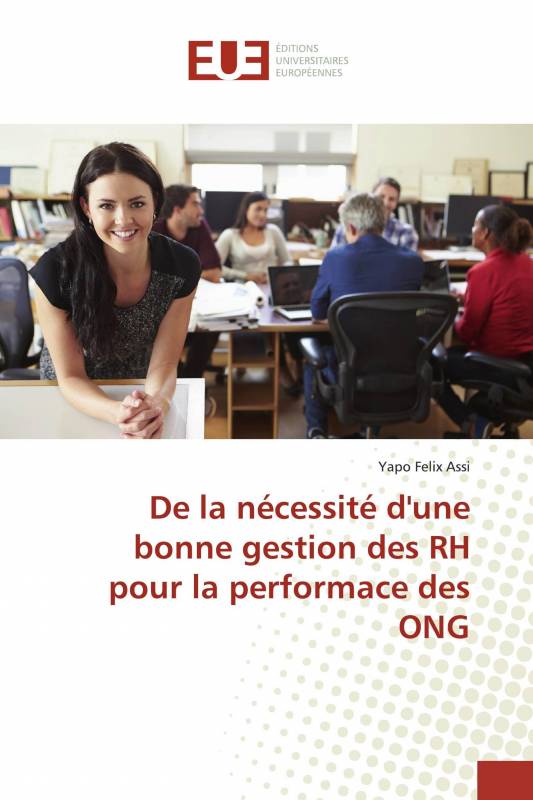 De la nécessité d'une bonne gestion des RH pour la performace des ONG