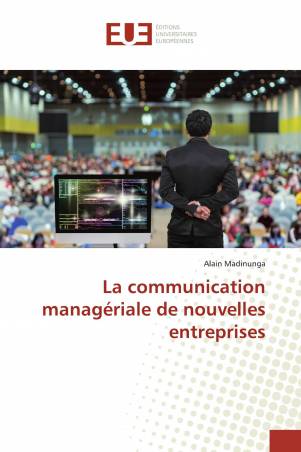 La communication managériale de nouvelles entreprises