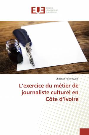 L’exercice du métier de journaliste culturel en Côte d’Ivoire