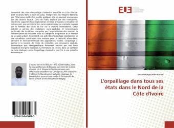 L'orpaillage dans tous ses états dans le Nord de la Côte d'Ivoire