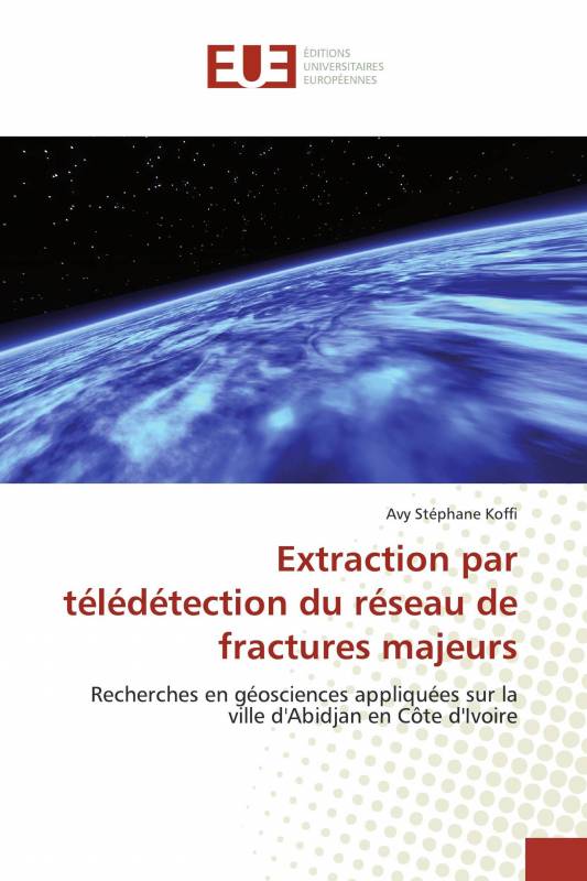 Extraction par télédétection du réseau de fractures majeurs