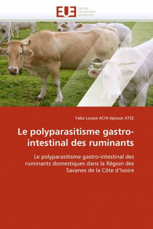 Le polyparasitisme gastro-intestinal des ruminants