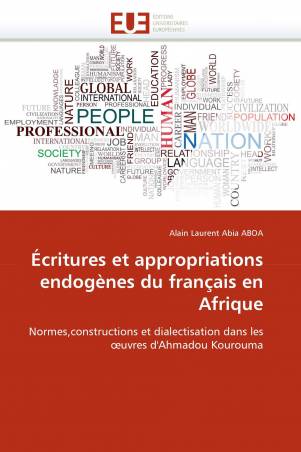 Écritures et appropriations endogènes du français en Afrique