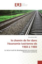 le chemin de fer dans l'économie ivoirienne de 1960 à 1980