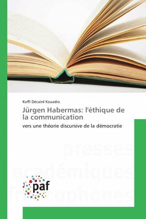 Jürgen Habermas: l'éthique de la communication