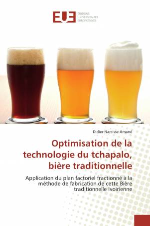 Optimisation de la technologie du tchapalo, bière traditionnelle