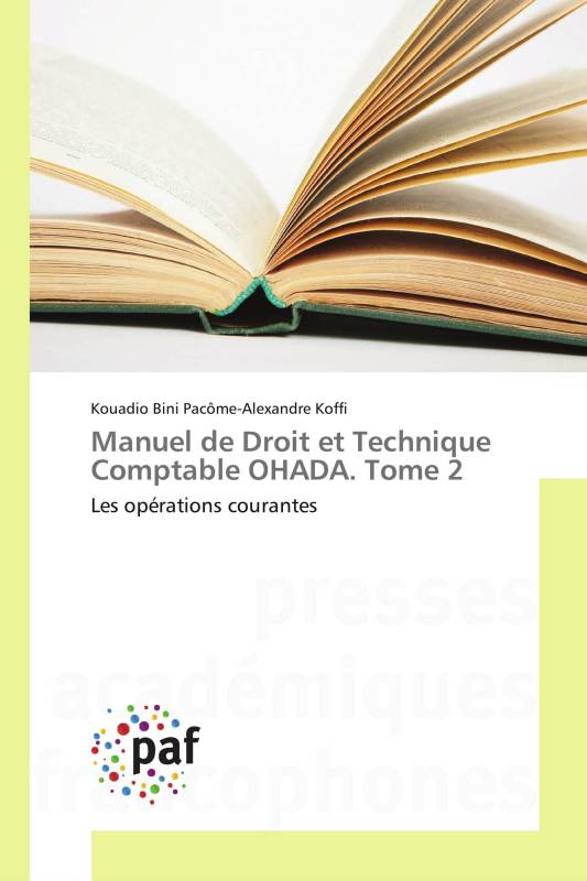 Manuel de Droit et Technique Comptable OHADA. Tome 2