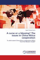 A curse or a blessing? The issues in China-Africa cooperation