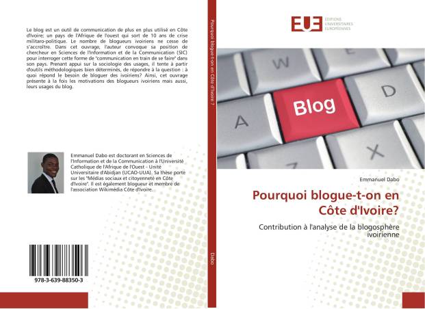 Pourquoi blogue-t-on en Côte d'Ivoire?