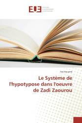 Le Système de l'hypotypose dans l'oeuvre de Zadi Zaourou