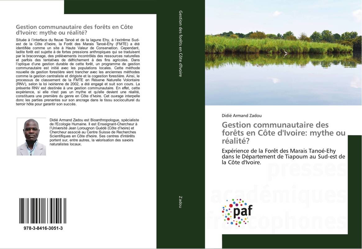 Gestion communautaire des forêts en Côte d'Ivoire: mythe ou réalité?