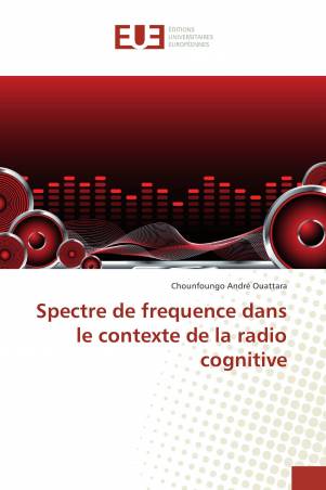 Spectre de frequence dans le contexte de la radio cognitive