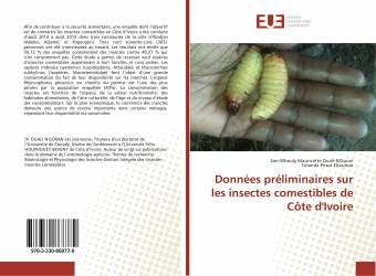 Données préliminaires sur les insectes comestibles de Côte d'Ivoire