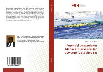 Potentiel aquacole du tilapia estuarien du lac d'Ayamé (Côte d'Ivoire)