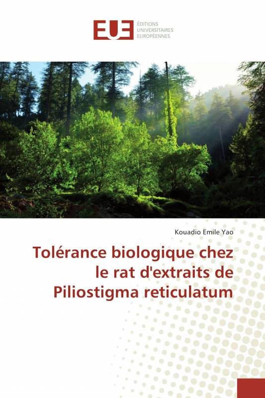 Tolérance biologique chez le rat d'extraits de Piliostigma reticulatum