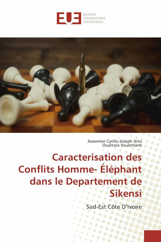 Caracterisation des Conflits Homme- Éléphant dans le Departement de Sikensi