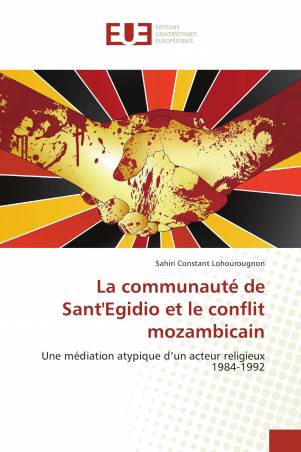 La communauté de Sant'Egidio et le conflit mozambicain
