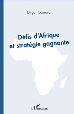 Défis d'Afrique et stratégie gagnante