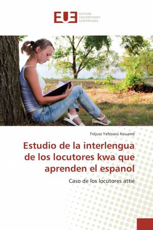 Estudio de la interlengua de los locutores kwa que aprenden el espanol