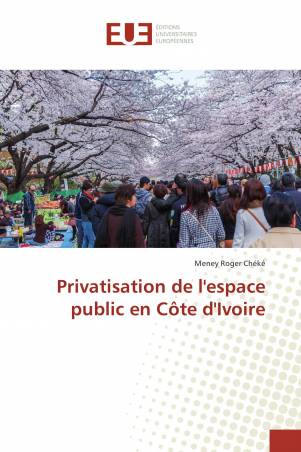 Privatisation de l'espace public en Côte d'Ivoire